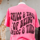 Thicc & Tired | Crunchberry