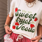Tis So Sweet Jesus Strawberry Tee